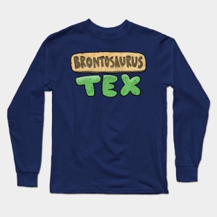 Brontosaurus Tex Long Sleeve T-Shirt